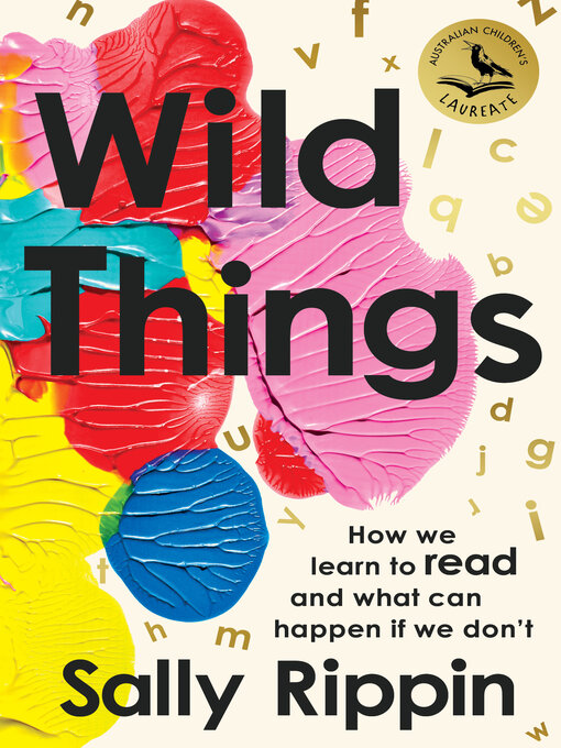 Title details for Wild Things by Sally Rippin - Available